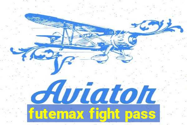 futemax fight pass